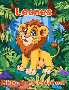 Libro Para Colorear de Leones - Sauseda, Sancha