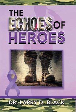 Echoes of Heroes (eBook, ePUB) - Black, Larry