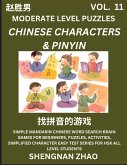 Chinese Characters & Pinyin Games (Part 11) - Easy Mandarin Chinese Character Search Brain Games for Beginners, Puzzles, Activities, Simplified Character Easy Test Series for HSK All Level Students