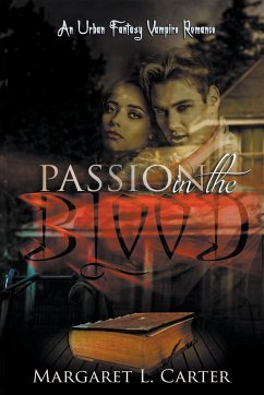 Passion in the Blood - Carter, Margaret L.