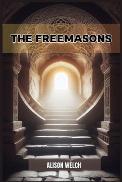 THE FREEMASONS - Welch, Alison