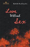 Love without Sex