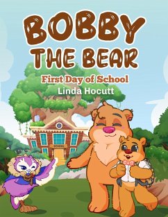Bobby the Bear - Linda Hocutt