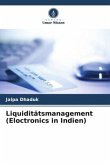 Liquiditätsmanagement (Eloctronics in Indien)