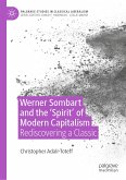 Werner Sombart and the 'Spirit' of Modern Capitalism (eBook, PDF)