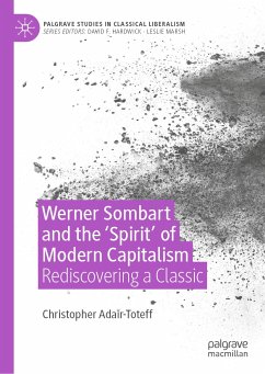 Werner Sombart and the 'Spirit' of Modern Capitalism (eBook, PDF) - Adair-Toteff, Christopher