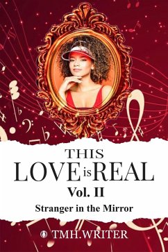 Cover This Love is Real Vol. II Stranger in the Mirror (eBook, ePUB)
