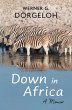 Down in Africa: A Memoir (eBook, ePUB) - Bild 1