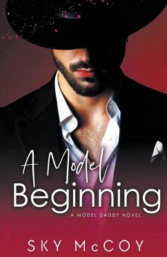 A Model Beginning Book 1 - McCoy, Sky