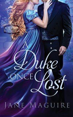 A Duke Once Lost - Maguire, Jane