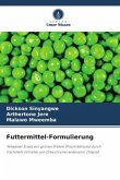 Futtermittel-Formulierung