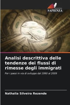 Analisi descrittiva delle tendenze dei flussi di rimesse degli immigrati - Silveira Rezende, Nathalia