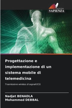 Progettazione e implementazione di un sistema mobile di telemedicina - BENADLA, Nadjet;Debbal, Mohammed