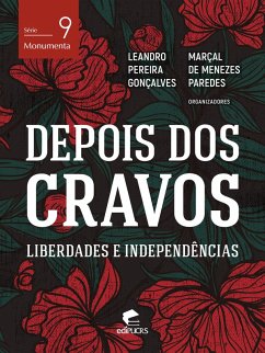 Cover Depois dos cravos: liberdades e independências (eBook, ePUB)