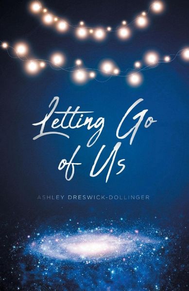Letting Go of Us (eBook, ePUB)