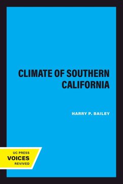 The Climate of Southern California (eBook, ePUB) - Bailey, Harry P.