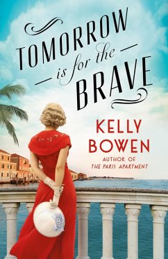 Tomorrow Is for the Brave (eBook, ePUB) - Bowen, Kelly