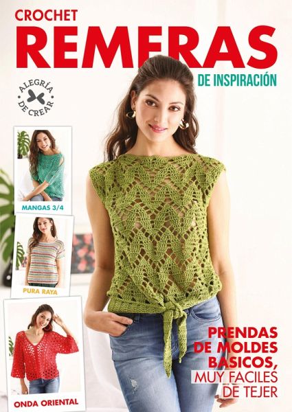 Crochet Remeras de inspiracion (eBook, ePUB) Crochet Remeras de inspiracion (eBook, ePUB)