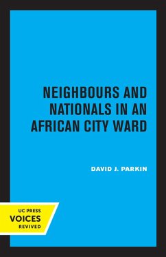 Cover Neighbours and Nationals in an African City Ward (eBook, ePUB)