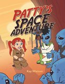 Patty's Space Adventure (eBook, ePUB)