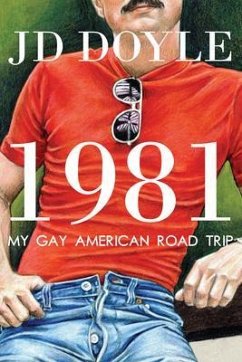 1981-My Gay American Road Trip (eBook, ePUB) - Doyle, Jd