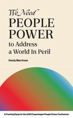Cover We Need People Power to Address a World in Peril (eBook, ePUB)