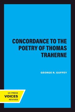 A Concordance to the Poetry of Thomas Traherne (eBook, ePUB) - Guffey, George R.