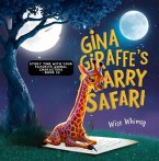 Gina Giraffe's Starry Safari (eBook, ePUB) Gina Giraffe's Starry Safari (eBook, ePUB)