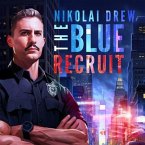 The Blue Recruit (eBook, ePUB)