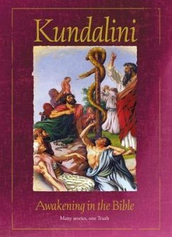 Kundalini Awakening in the Bible (eBook, ePUB) - Wegh, Anne-Marie