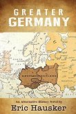 GREATER GERMANY (eBook, ePUB)