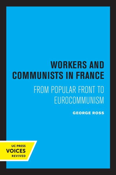 Workers and Communists in France (eBook, ePUB)