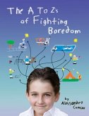 The A to Zs of Fighting Boredom (eBook, ePUB)