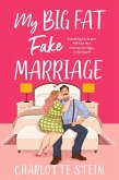 My Big Fat Fake Marriage (eBook, ePUB)