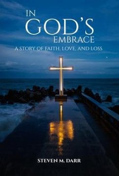 In God's Embrace (eBook, ePUB) - Darr, Steven M.