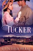 A Bride for Tucker (The Prescott Brides, #3) (eBook, ePUB)