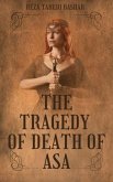 The Tragedy Of Death of ASA (eBook, ePUB)