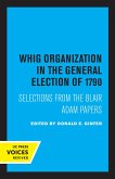 Whig Organization in the General Election of 1790 (eBook, ePUB)