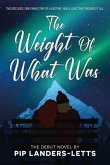 The Weight of What Was (eBook, ePUB)