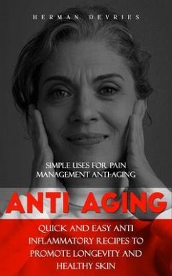Anti Aging (eBook, ePUB) - Devries, Herman