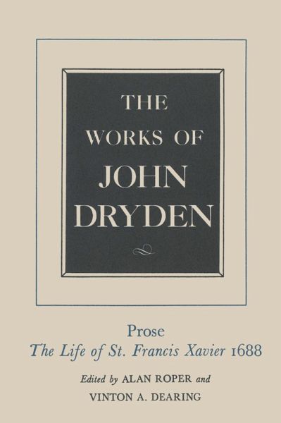 The Works of John Dryden, Volume XIX (eBook, ePUB)