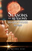 Reasons and Seasons to give thanks to God (eBook, ePUB)