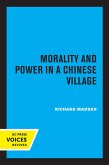 Morality and Power in a Chinese Village (eBook, ePUB)