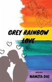 Grey Rainbow Love (eBook, ePUB)
