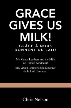 Cover Grace Gives Us Milk! (eBook, ePUB)