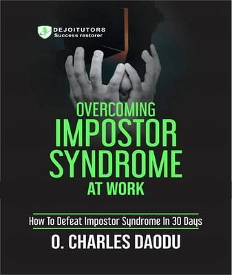 Overcoming Impostor Syndrome At Work (eBook, ePUB)