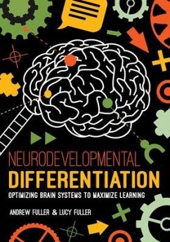 Neurodevelopmental Differentiation (eBook, ePUB) - Fuller, Andrew; Fuller, Lucy