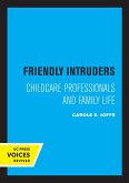 Friendly Intruders (eBook, ePUB)