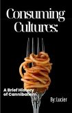 Consuming Cultures (eBook, ePUB) Consuming Cultures (eBook, ePUB)