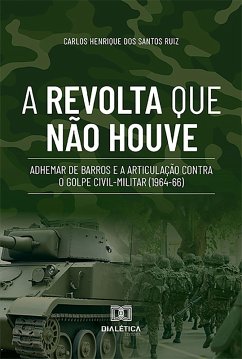 A Revolta que não Houve (eBook, ePUB) - Ruiz, Carlos Henrique dos Santos